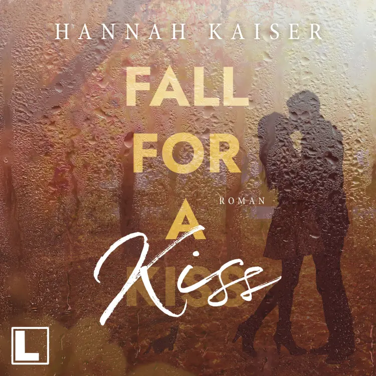 Cover von Hannah Kaiser - Fall for a Kiss