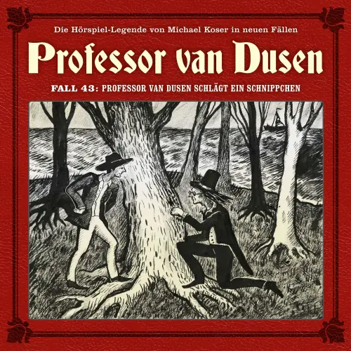 Cover von Professor van Dusen - Fall 43 - Professor van Dusen schlägt ein Schnippchen