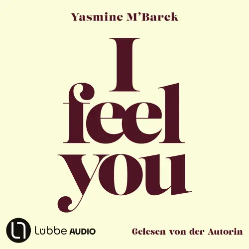 Cover - Yasmine M'Barek - I feel you - Über Empathie