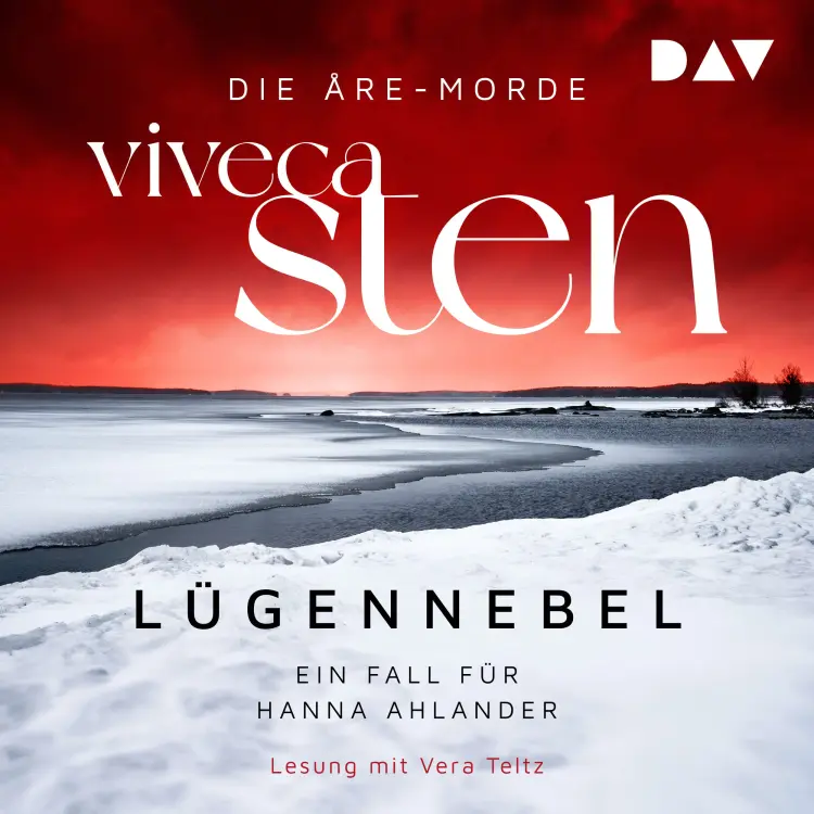 Cover von Viveca Sten - Die Åre-Morde - Band 4 - Lügennebel. Ein Fall für Hanna Ahlander