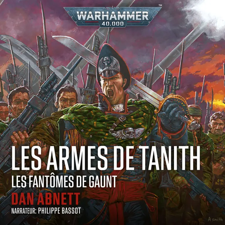 Cover von Dan Abnett - Warhammer 40.000: Les Fantômes de Gaunt 5 - Les Armes de Tanith