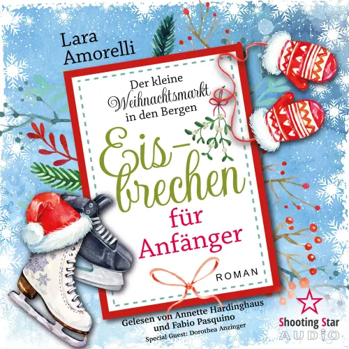 Cover - Lara Amorelli - Der kleine Weihnachtsmarkt in den Bergen - Band 1 - Eisbrechen für Anfänger