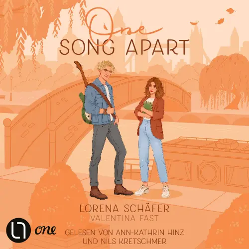 Cover - Lorena Schäfer - London Hearts-Reihe - Teil 1 - One song apart