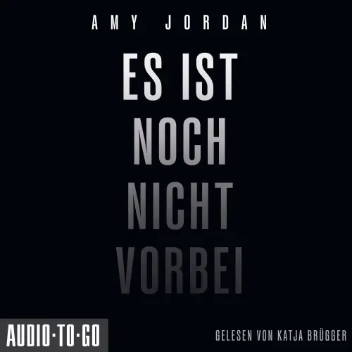 Cover - Amy Jordan - Es ist noch nicht vorbei