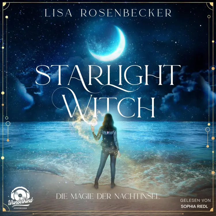 Cover von Lisa Rosenbecker - Starlight Witch - Die Magie der Nachtinsel