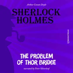 Cover - Sir Arthur Conan Doyle - The Problem of Thor Bridge