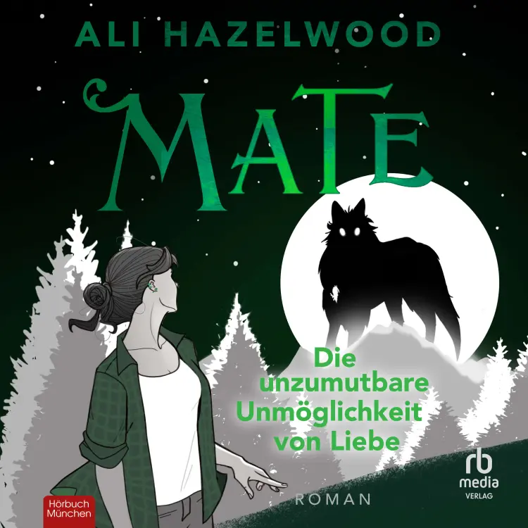 Cover von Ali Hazelwood - Mate - Die unzumutbare Unmöglichkeit von Liebe - Roman