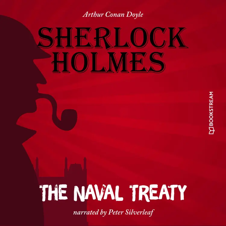 Cover von Sir Arthur Conan Doyle - The Naval Treaty