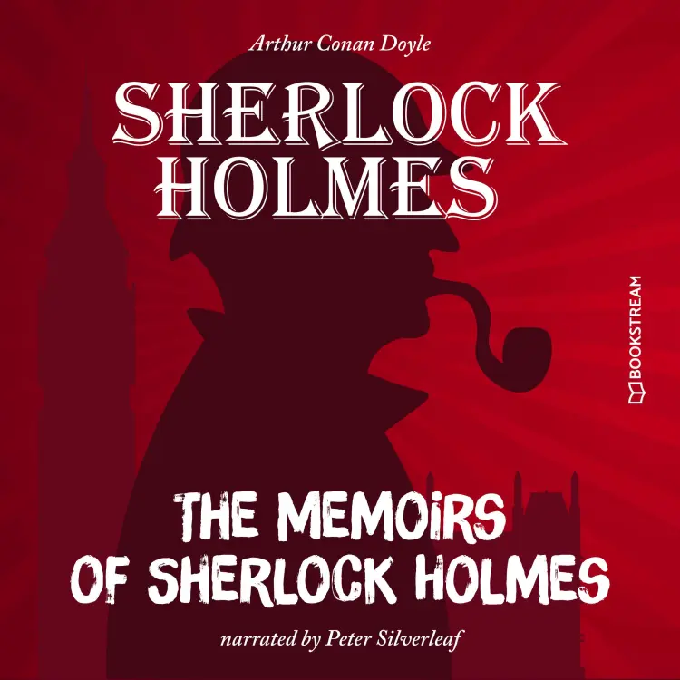 Cover von Sir Arthur Conan Doyle - The Memoirs of Sherlock Holmes
