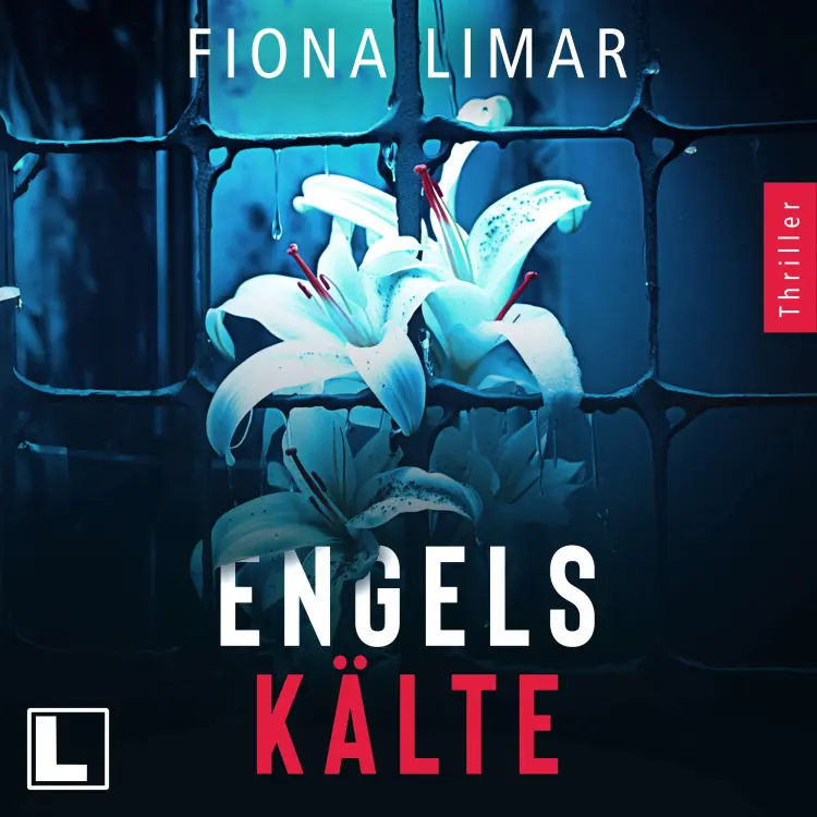Cover von Fiona Limar - Psychiatrie-Thriller - Band 2 - Engelskälte
