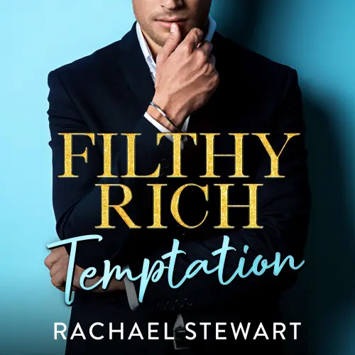 Cover - Rachael Stewart - Filthy Rich Temptation