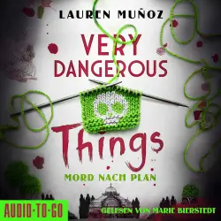 Cover - Lauren Muñoz - Very Dangerous Things - Mord nach Plan