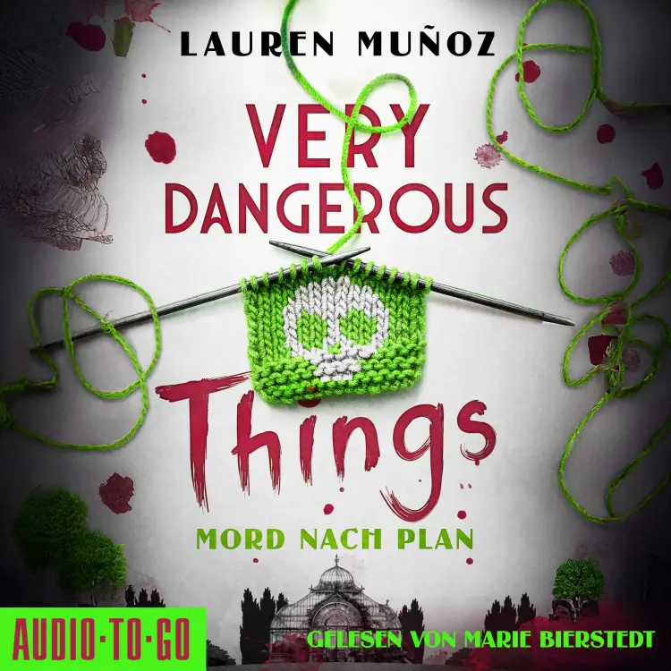 Cover von Lauren Muñoz - Very Dangerous Things - Mord nach Plan