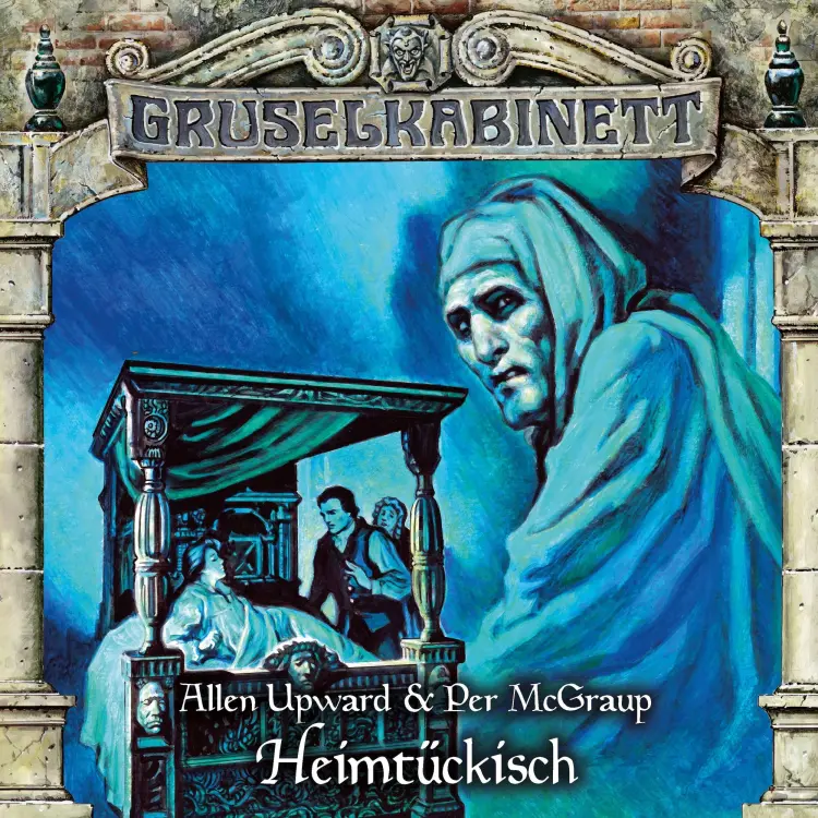 Cover von Gruselkabinett - Folge 195 - Heimtückisch