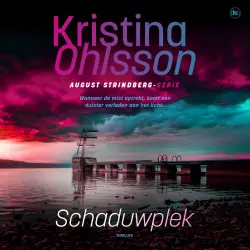 Cover - Kristina Ohlsson - August Strindberg - Deel 3 - Schaduwplek