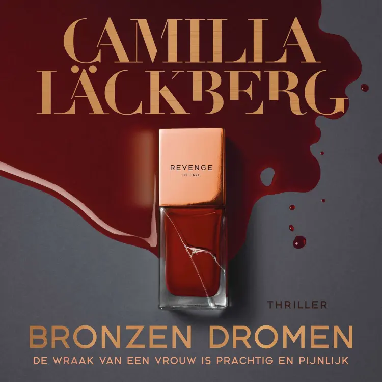 Cover von Camilla Läckberg - Faye - Bronzen dromen