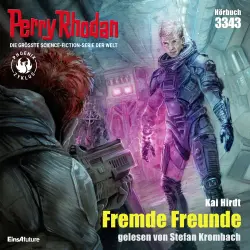 Cover - Kai Hirdt - Perry Rhodan - Erstauflage 3343 - Fremde Freunde
