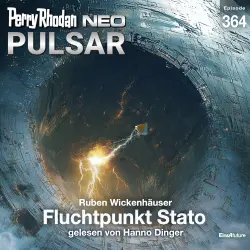 Cover - Ruben Wickenhäuser - Perry Rhodan - Neo 364 - Fluchtpunkt Stato