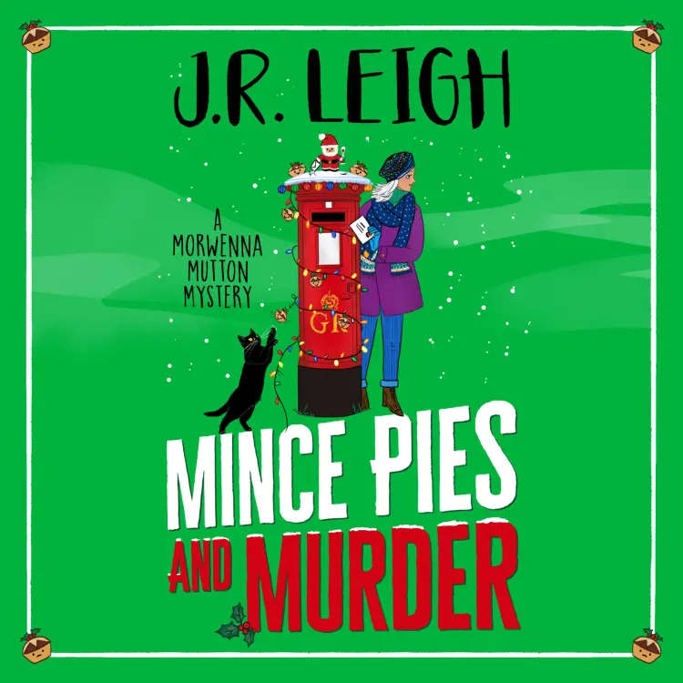 Cover von J.R. Leigh - Mince Pies and Murder - The Morwenna Mutton Mysteries, Book 4
