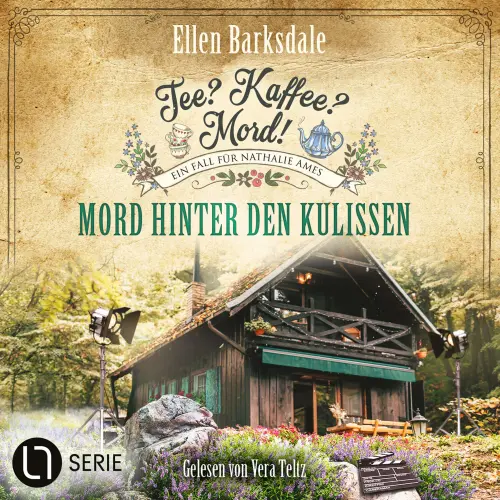 Cover von Ellen Barksdale - Nathalie Ames ermittelt. Tee? Kaffee? Mord! - Folge 35 - Mord hinter den Kulissen