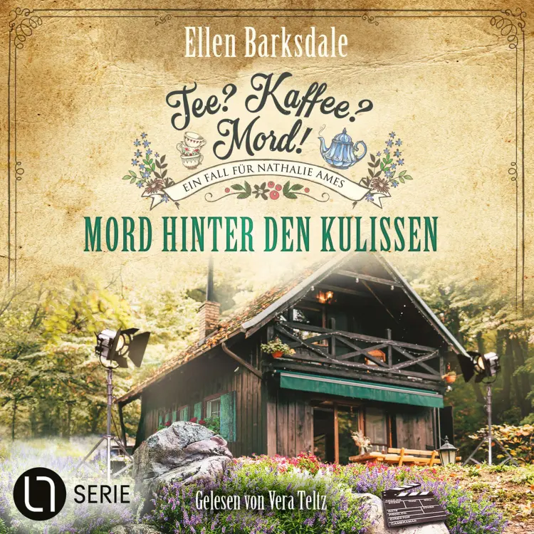 Cover von Ellen Barksdale - Nathalie Ames ermittelt. Tee? Kaffee? Mord! - Folge 35 - Mord hinter den Kulissen