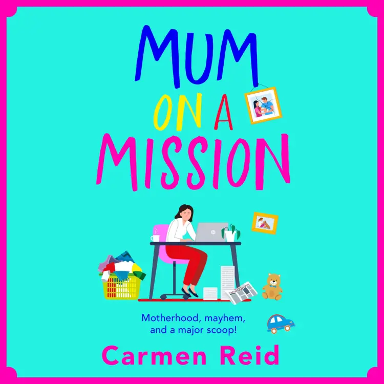 Cover von Carmen Reid - Mum on a Mission