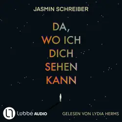 Cover - Jasmin Schreiber - Da, wo ich dich sehen kann