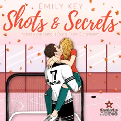 Cover - Emily Key - Boston Badgers, Sports & Romance - Band 5 - Shots & Secrets: Spicy Hockey Romance