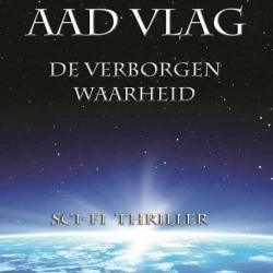 Cover - Aad Vlag - De verborgen waarheid