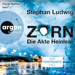 Cover - Stephan Ludwig - Zorn - Band 15 - Die Akte Heinlein