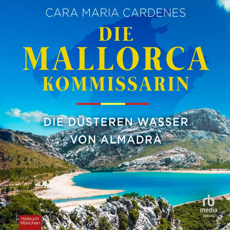Cover von Cara Maria Cardenes - Tödliches Mittelmeer - Band 3 - Die Mallorca-Kommissarin - Die düsteren Wasser von Almadrà