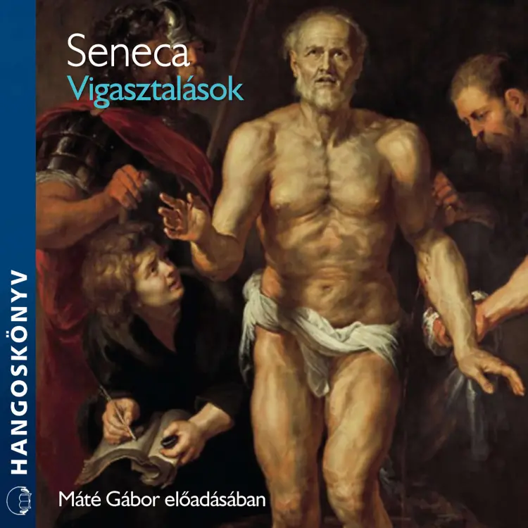 Cover von Seneca - Vígasztalások