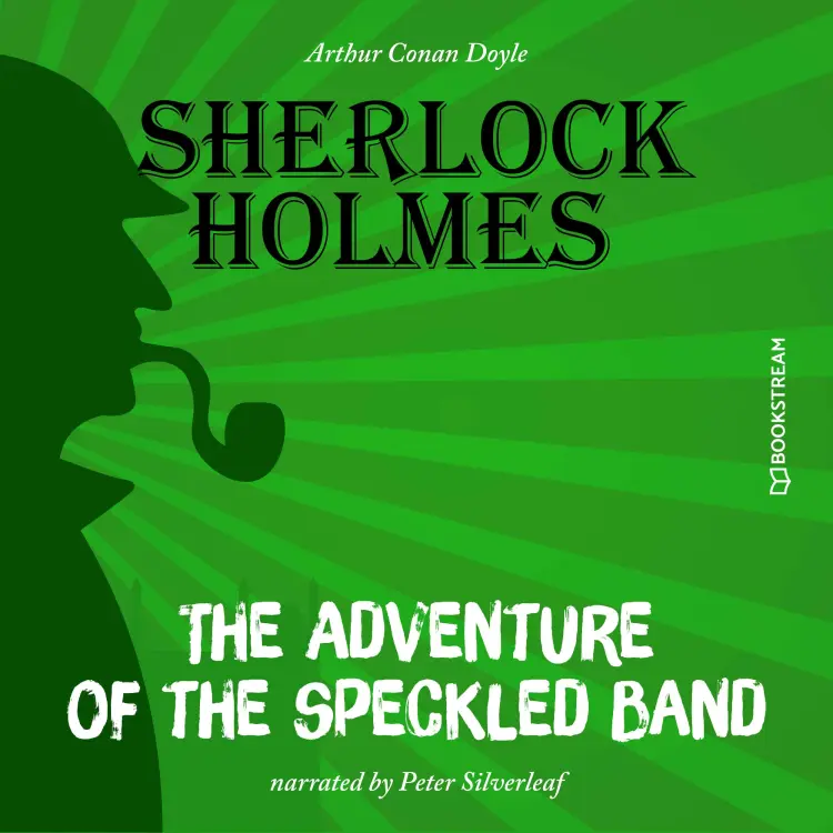 Cover von Sir Arthur Conan Doyle - The Adventure of the Speckled Band