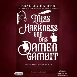 Cover - Bradley Harper - Ein viktorianischer Krimi mit Margaret Harkness - Band 2 - Miss Harkness und das Damengambit