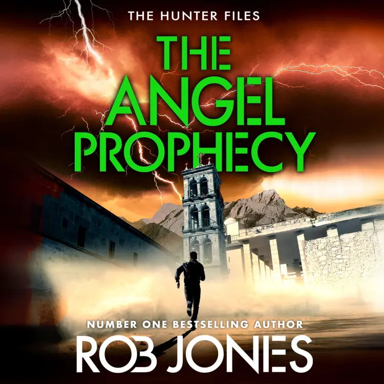 Cover von Rob Jones - The Angel Prophecy - The Hunter Files, Book 5