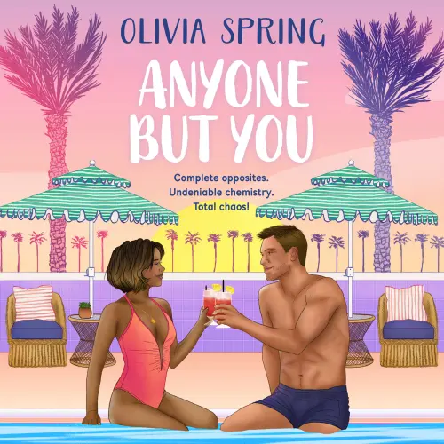 Cover - Olivia Spring - Anyone But You - The Love Hotel, Book 4