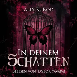 Cover - Ally K. Rød - In deinem Schatten