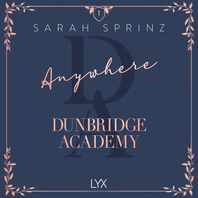 Cover von Sarah Sprinz - Anywhere - Dunbridge Academy, Book 1
