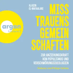 Cover - Aladin El-Mafaalani - Misstrauensgemeinschaften - Zur Anziehungskraft von Populismus und Verschwörungsideologien