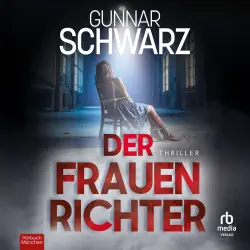 Cover - Gunnar Schwarz - Bajetzky & Kuper - Thriller - Thriller - Band 5 - Der Frauenrichter