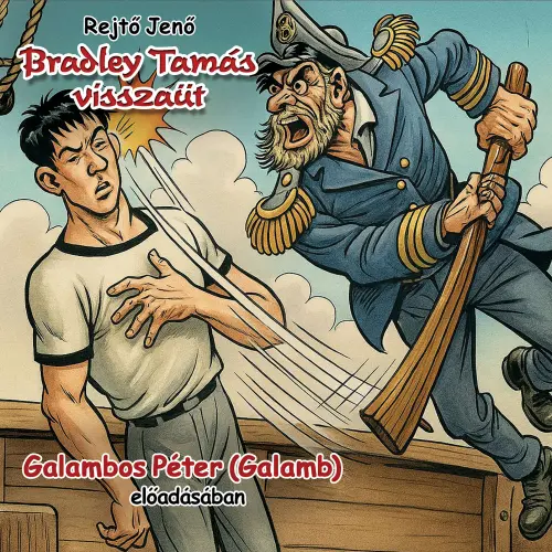 Cover von Jenő Rejtő - Bradley Tamás visszaüt