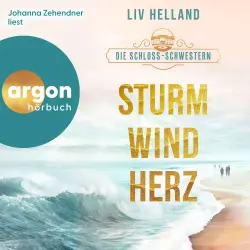 Cover - Liv Helland - Die Schloss-Schwestern-Trilogie - Band 1 - Die Schloss-Schwestern: Sturmwindherz