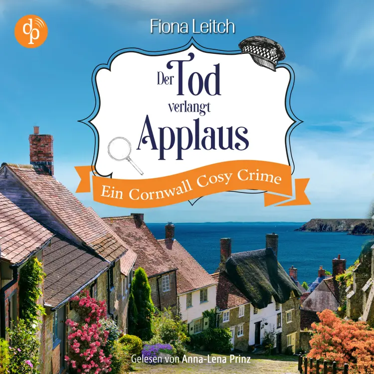 Cover von Fiona Leitch - Nosey Parker ermittelt-Reihe - Band 3 - Der Tod verlangt Applaus