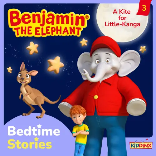 Cover - Benjamin the Elephant - Episode 3 - A Kite for Little-Kanga
