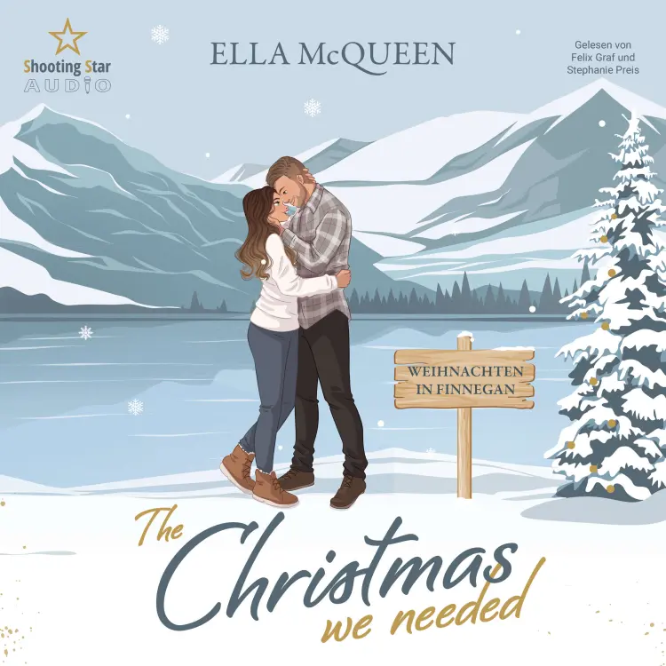 Cover von Ella McQueen - Highland Love Affairs - Band 4 - The Christmas we needed: Weihnachten in Finnegan