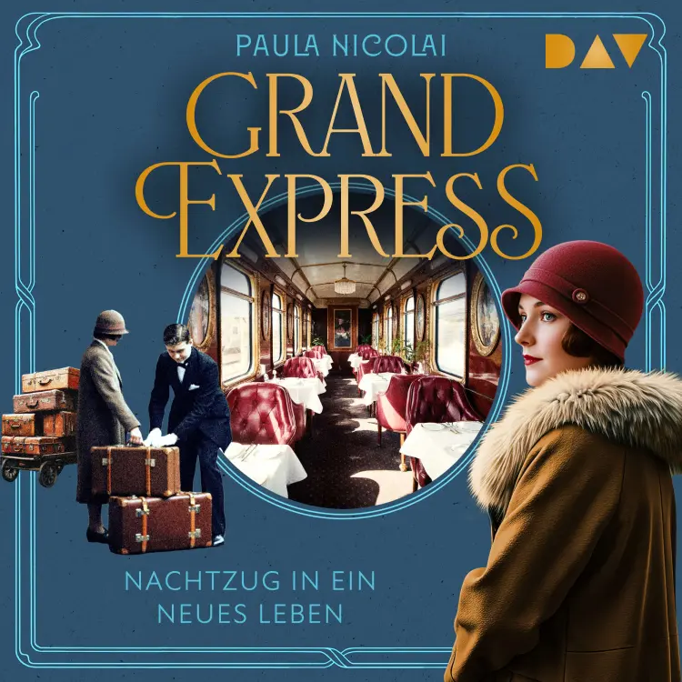 Cover von Paula Nicolai - Grand Express - Nachtzug in ein neues Leben