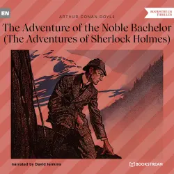 Cover - Sir Arthur Conan Doyle - The Adventure of the Noble Bachelor - The Adventures of Sherlock Holmes