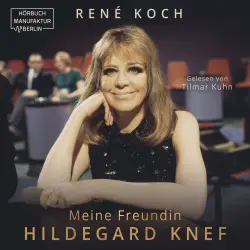 Cover - René Koch - Meine Freundin Hildegard Knef - Die Diva und ihr Visagist