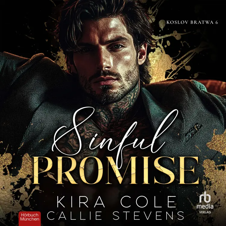Cover von Kira Cole - Koslov Bratwa - Band 6 - Sinful Promise