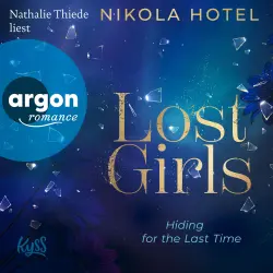 Cover - Nikola Hotel - Lost-Girls-Dilogie - Band 2 - Lost Girls _ Hiding for the Last Time